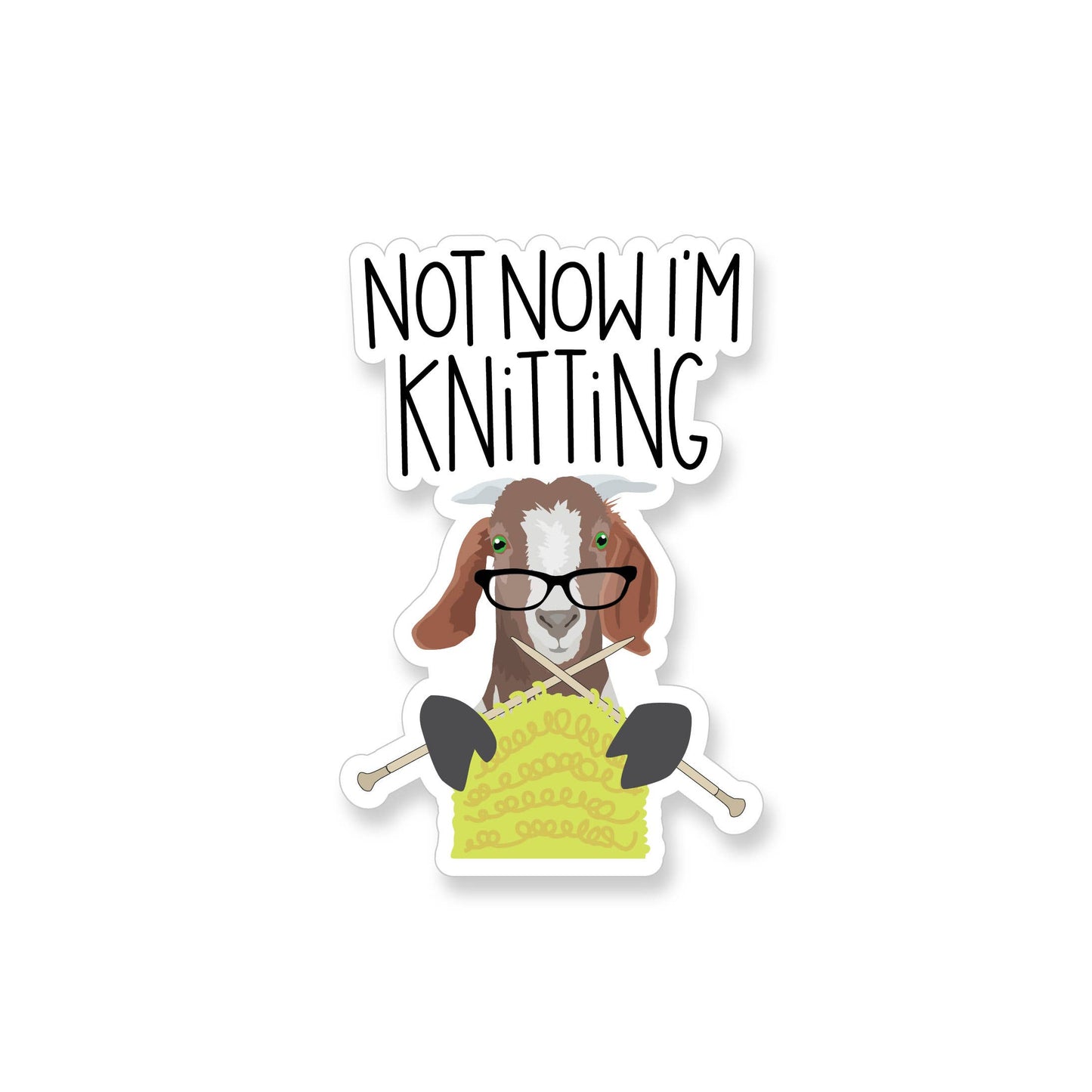 Not Now I'm Knitting Goat Vinyl Sticker