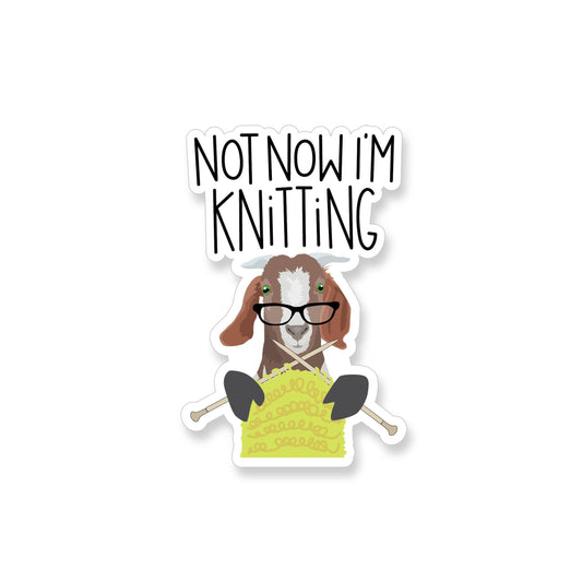 Not Now I'm Knitting Goat Vinyl Sticker