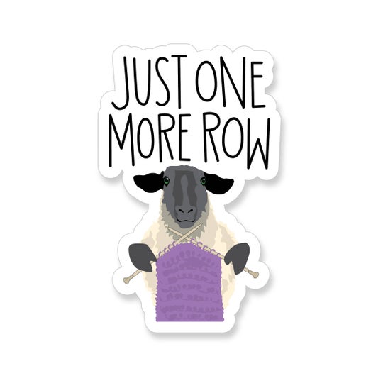Just One More Row Knitting Sheep Sticker