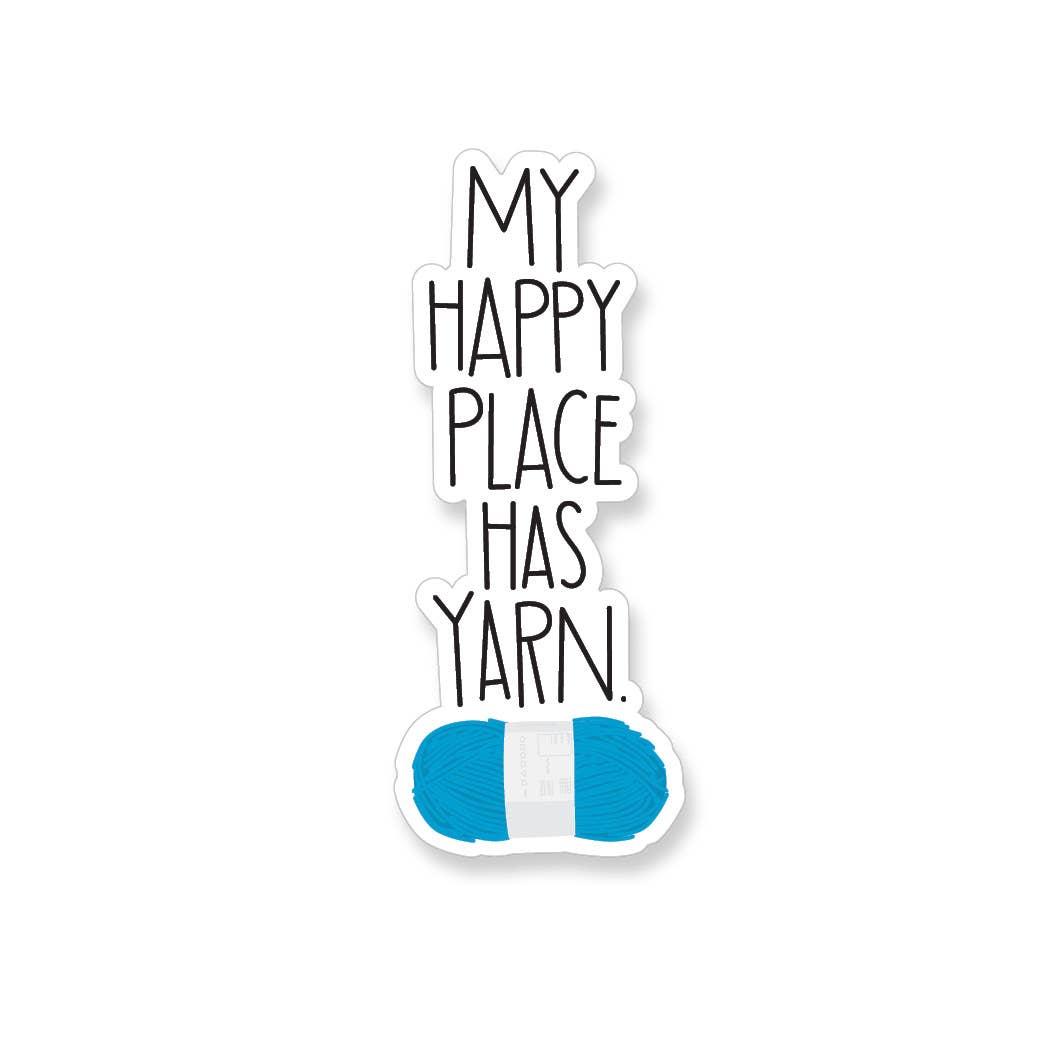 Happy Place Has Yarn, Knitting Vinyl Sticker