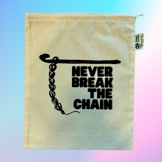 Drawstring Project Bag - Yarn Never Break the Chain Crochet
