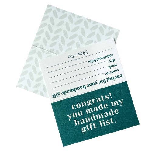 "Congrats! You Made My Gift List!"  Care Instruction Cards